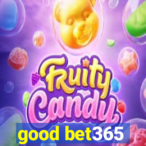 good bet365